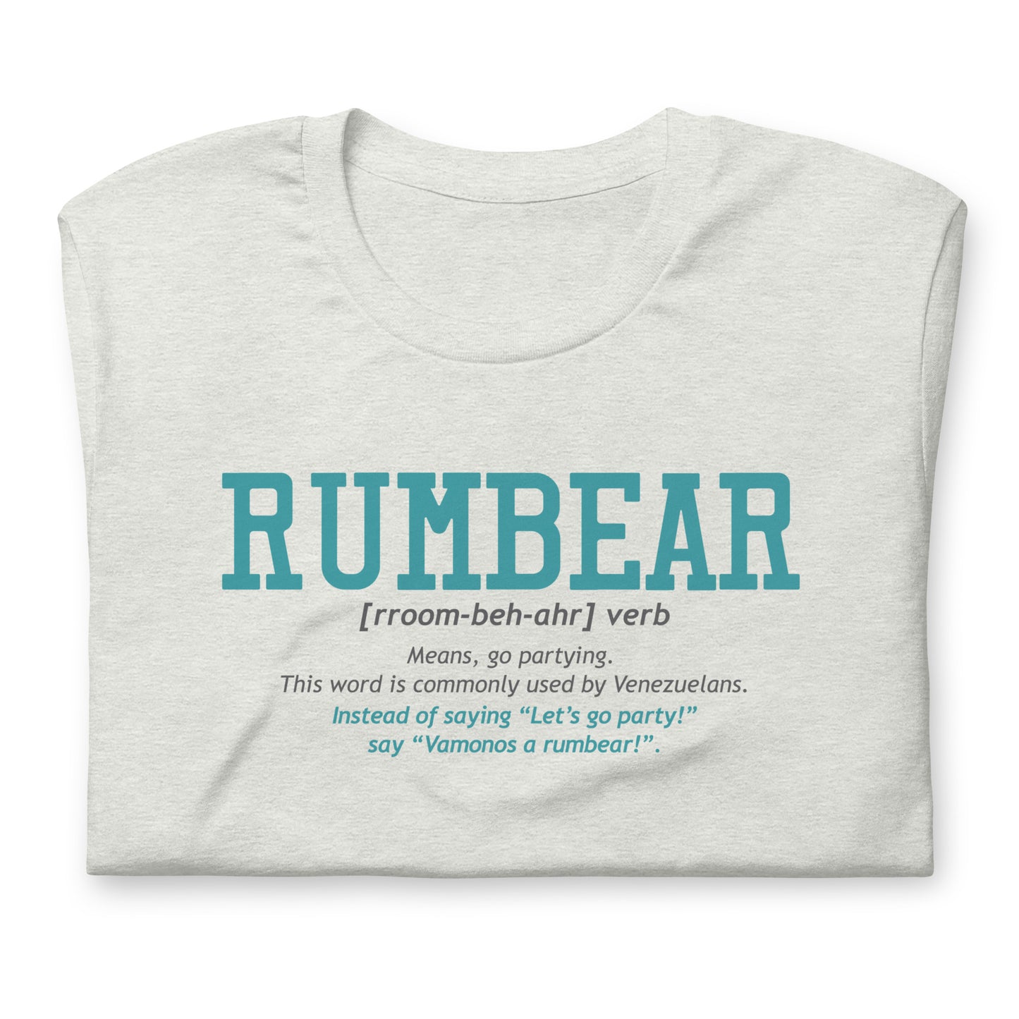 RUMBEAR / Expressions / Unisex t-shirt / Franela