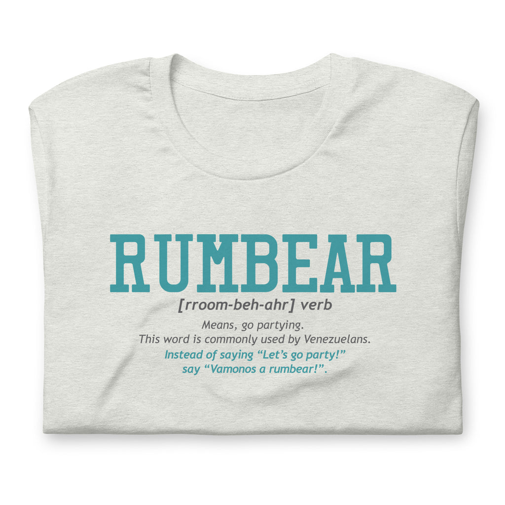 RUMBEAR Expressions Unisex t-shirt Franela - Funny Latino T-Shirts