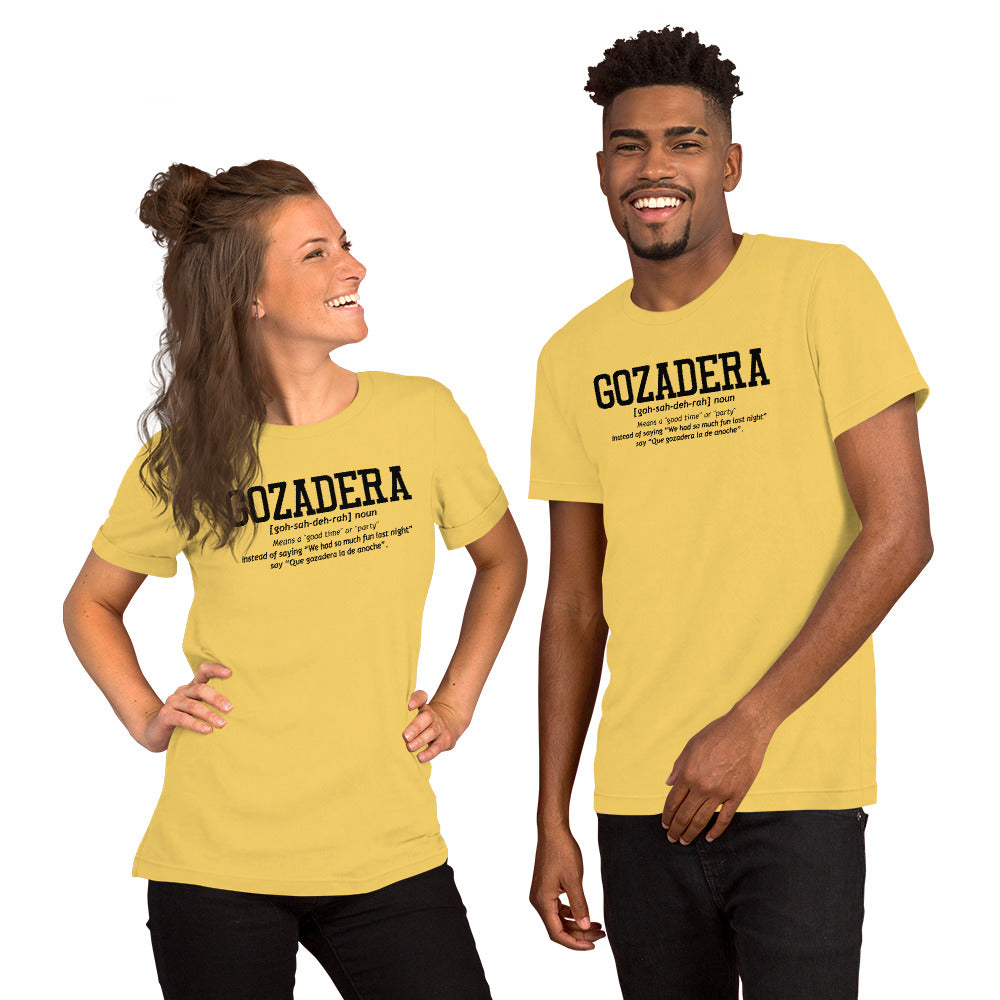 GOZADERA Expressions Unisex t-shirt Franelas - Funny Latino T-Shirts